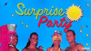 Surprise Party - Sans chemise, sans pantalon