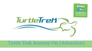 Turtle Trek - Journey On (Attraction)