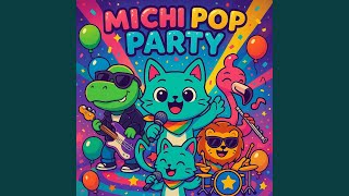 The Michi Pop Game