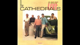 Travelin' Live LP - The Cathedrals (1986) [Full Album]