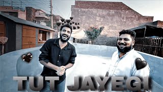 Tut jaayegi 🤣 ft. Turab And Sabtain  | shehr main dihat edits