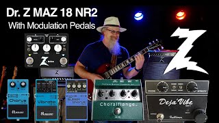 Dr  Z MAZ 18nr2 Clean Sounds With Modulation Pedals