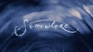 Charlotte Lawrence - Somewhere (Official Lyric Video)