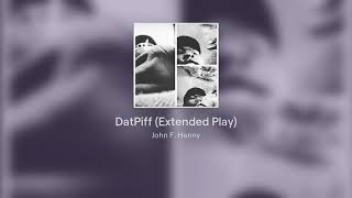 DatPiff (Extended Play)