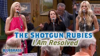 The Shotgun Rubies sing "I Am Resolved"