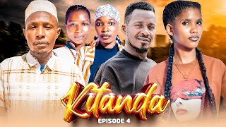 KITANDA | EPISODE 4 | FINAL