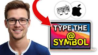How To Type The @ Symbol On MacBook (WORKING 2026!)