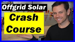 Offgrid Solar Crash Course: Avoid FIRE and ELECTROCUTION! For Beginners or Experienced Users