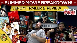 Venom Trailer & Summer Movie Breakdown! + BOCAS set photos! - Power Hour of Love - LIVE - 317