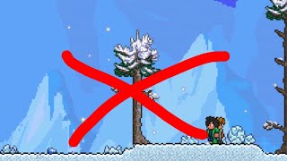 Terraria- If i see a Boreal Tree the Video Ends.