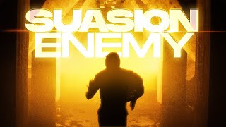Suasion  - Enemy (Official Music Video)