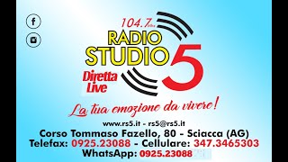 RADIO STUDIO 5 SCIACCA LIVE