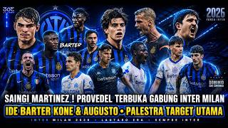 WOW 😱 Provedel Terbuka Gabung Inter🔹Ide Barter Kone 😱🔹Palestra Target Utama🔥 - Berita Inter Milan 🔵⚫