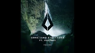 Chris Luno & Exit Coda, Keilimei - Falling (Extended Mix)