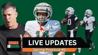 CanesInSight LIVE: SPRING PRACTICE #1 Exclusive Updates