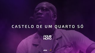 Pique Novo - Castelo de um quarto só [Roda de Samba, Vol. 2]