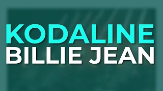 Kodaline - Billie Jean (Official Visualizer)