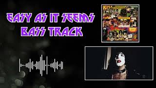 KISS - Easy As It Seems [Isolated Bass Track - Paul Stanley]