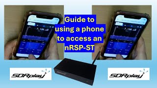 Guide to using a phone to access an SDRplay nRSP-ST