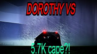 Dorothy VS 5.7k cape! Roblox TwisterX 