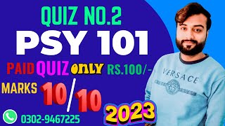 PSY101 (Introduction to Psychology) Quiz No.2 Spring 2023 Live Attempt | Knowledge of world