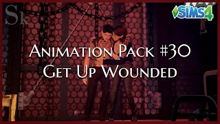 ANIMATION PACK#30 - GET UP WOUNDED | Sims 4 Animation (Early Access) (Download)