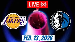 NBA LIVE! Los Angeles Lakers vs Dallas Mavericks February 13, 2026 | 2026 NBA Regular Season 2K