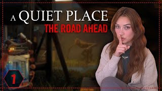 A Quiet Place: The Road Ahead | Pt. 1