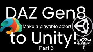 DAZ to Unity - Optimize and play in game! (Part 3)
