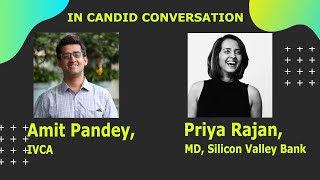 Candid Conversation - Priya Rajan with Amit Pandey