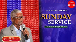 22-03-2026 Sunday Worship Service ll