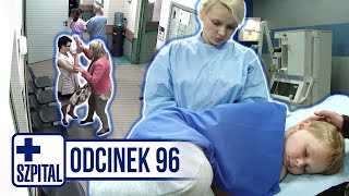 SZPITAL | ODCINEK 96