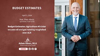 Budget Estimates: Agriculture Minister excuses oil and gas running roughshod over ALR