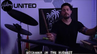 Hosanna - Hillsong UNITED - 60p Drum Cover & Lyrics