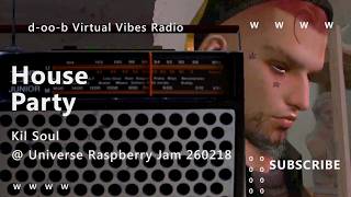 Kil Soul @ Universe Raspberry Jam 260218