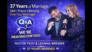 37 Years Married | We Answer Your Questions & Pray Over Your Marriage