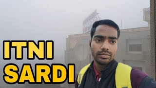 6th Sem Day 1 or Itni jyada Sardi | Manish Moments 