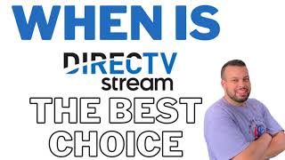 When is DirecTV Stream the best streaming tv service? ...Find out in 1 minute!
