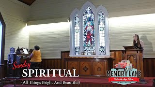 Sunday Spiritual: All Things Bright And Beautiful