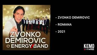 ZVONKO DEMIROVIC - ROMANA 2021