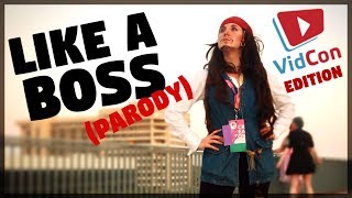 LIKE A BOSS - VIDCON EDITION (Lonely Island Parody Music Video) | ft. Jay Dubbman