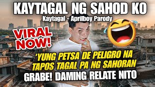 KAYTAGAL NG SAHOD KO (Kaytagal - Aprilboy Parody) by AyamTV | VERY FUNNY
