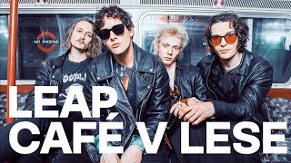 LEAP - One Way Out | Café V lese - Prague 2024
