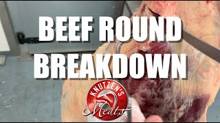 Beef Round Breakdown at Knutzen's Meats
