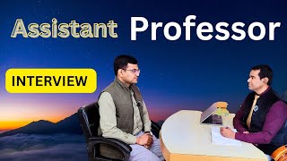 Assistant professor interview | Associate professor | College professor interview | PD Classes