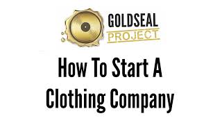 Lesson 12 (Snippet) - How to start a Clothing Company