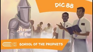 Come Follow Me (August 11 - August 17): D&C 88: School of the Prophets