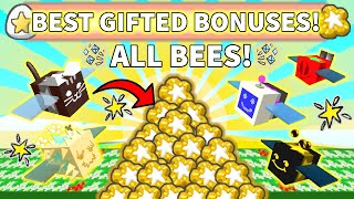 🌟ALL GIFTED BEES HIVE BONUSES in Bee Swarm Simulator 2025! Gifted Bee Bonus Guide!