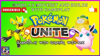 Snorlax Moveset and builds with gameplay in Pokemon Unite | PrinceYT