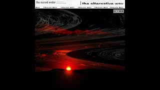 The Record Ender - To Go Back To Some Point in Time